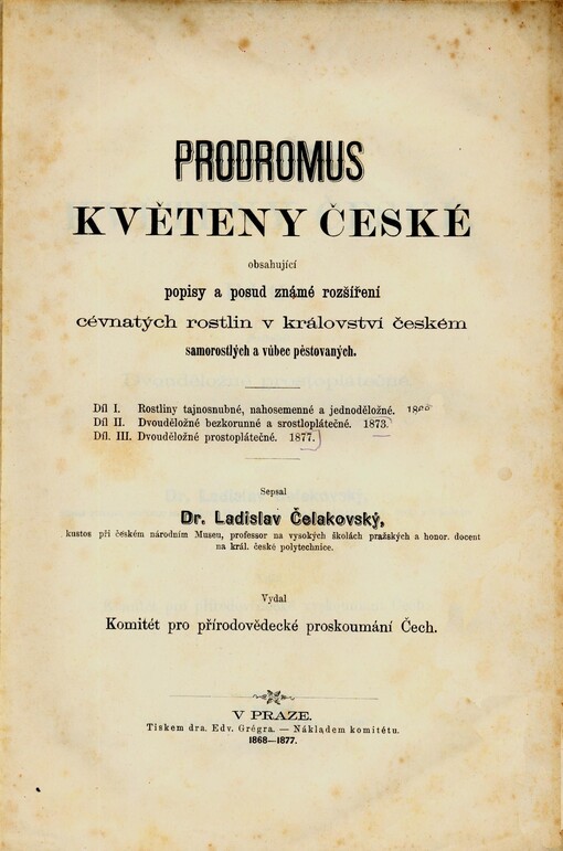 Prodromus květeny české.Díl třetí obsahující Dvouděložné prostoplátečné
