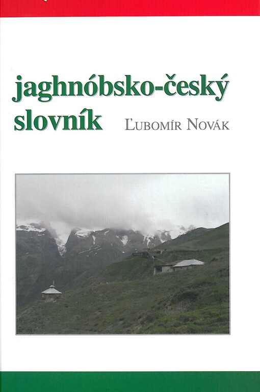 Jaghnóbsko-český slovník s přehledem jaghnóbské gramatiky