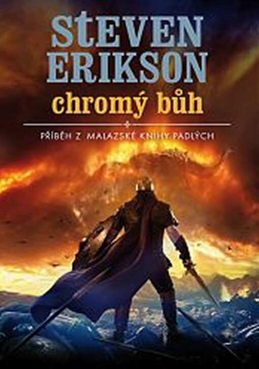 Chromý bůh :příběh z malazské Knihy padlých