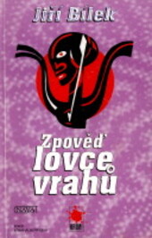 Zpověď lovce vrahů