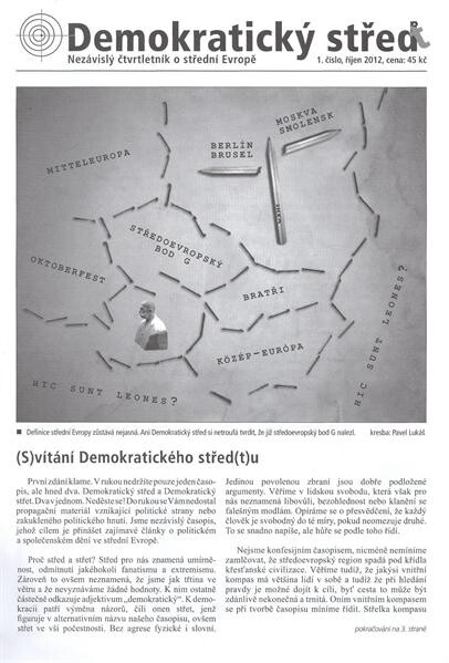 Demokratický střed :nezávislý čtvrtletník o střední Evropě