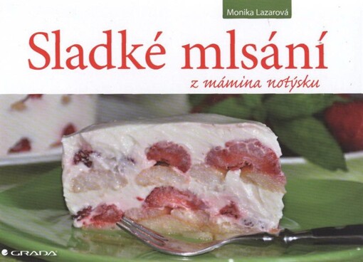 Sladké mlsání z mámina notýsku
