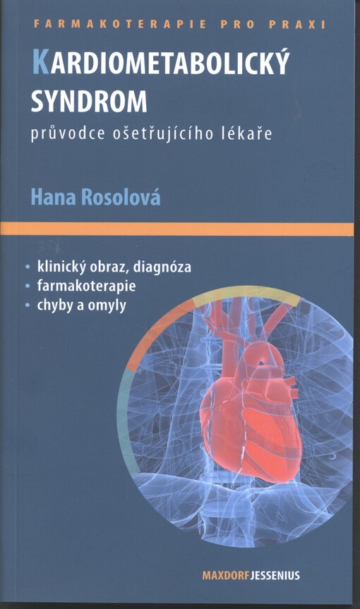 Kardiometabolický syndrom :průvodce ošetřujícího lékaře