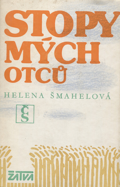 Stopy mých otců :1781-1848
