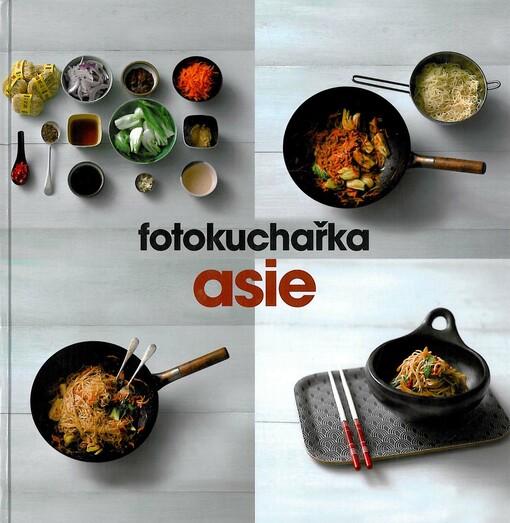 Fotokuchařka Asie