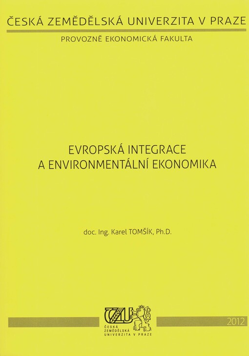 Evropská integrace a environmentální ekonomika