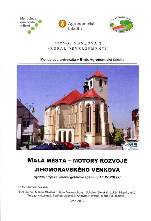 Malá města - motory rozvoje jihomoravského venkova
