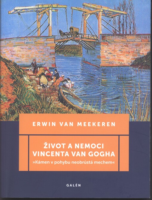 Život a nemoci Vincenta van Gogha : 