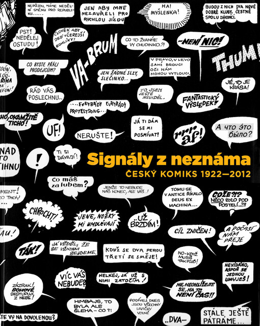 Signály z neznáma :český komiks 1922-2012
