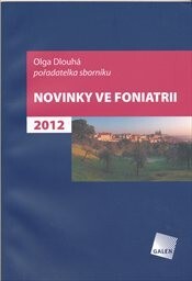 Novinky ve foniatrii 2012