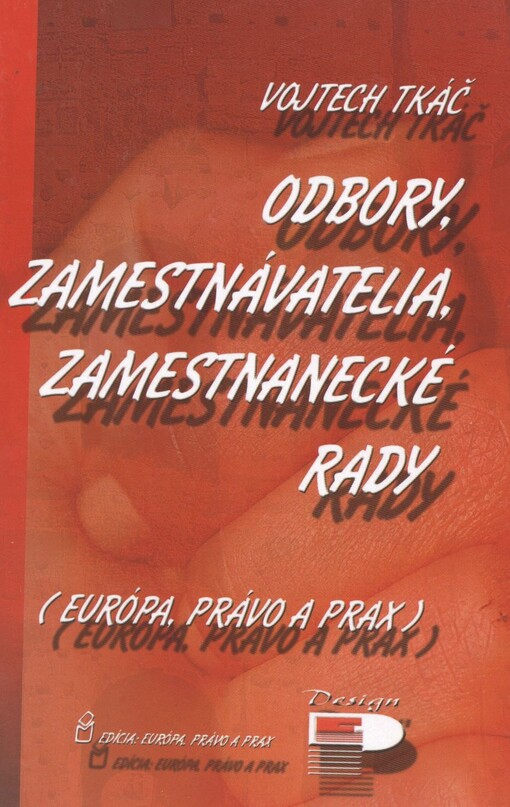 Odbory, zamestnávatelia, zamestnanecké rady