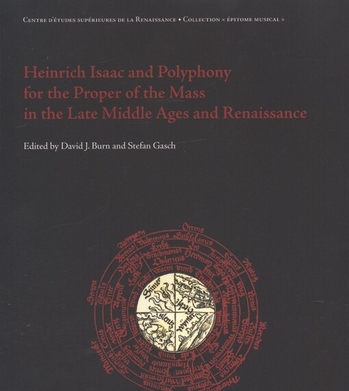 Heinrich Isaac and polyphony for the proper of the mass in the late middle ages and renaissance