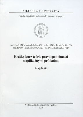 Krátky kurz teórie pravdepodobnosti s aplikačnými príkladmi