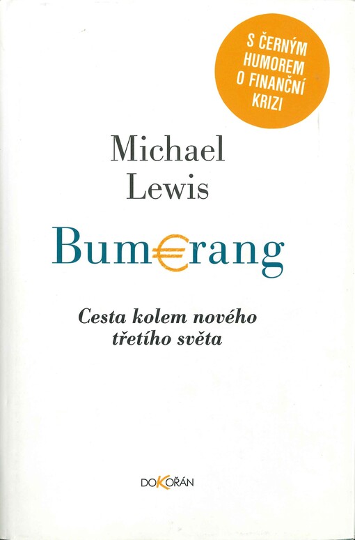Bumerang :cesta kolem nového třetího světa