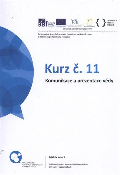 Komunikace a prezentace vědy :kurz č. 11