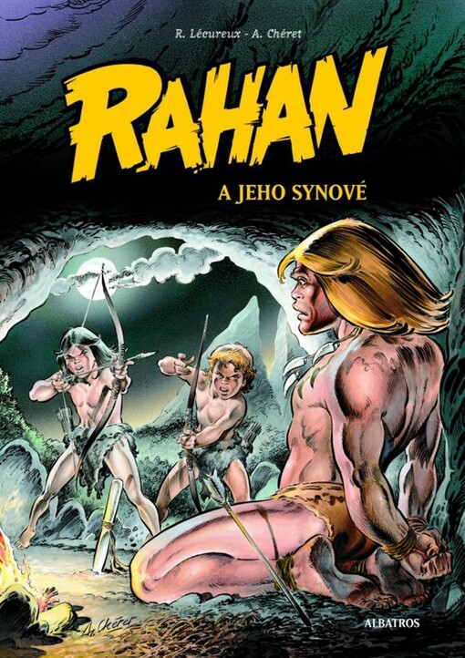 Rahan :syn zavátých věků.Rahan a jeho synové