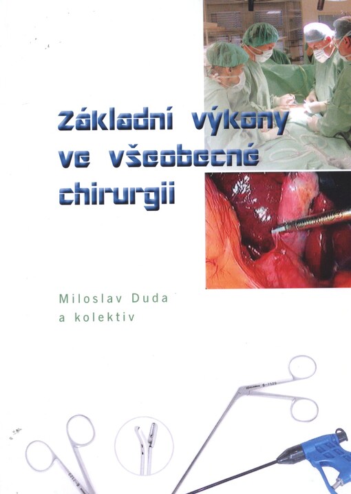 Základní výkony ve všeobecné chirurgii