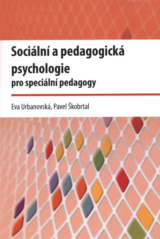 Sociální a pedagogická psychologie pro speciální pedagogy
