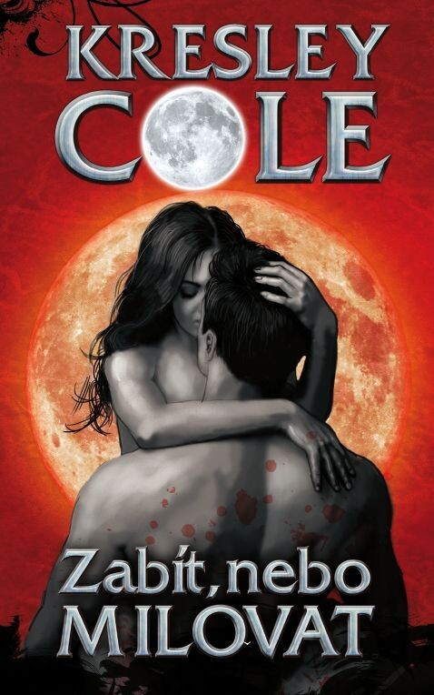 Zabít, nebo milovat :druhý díl románového cyklu V říši Lorů