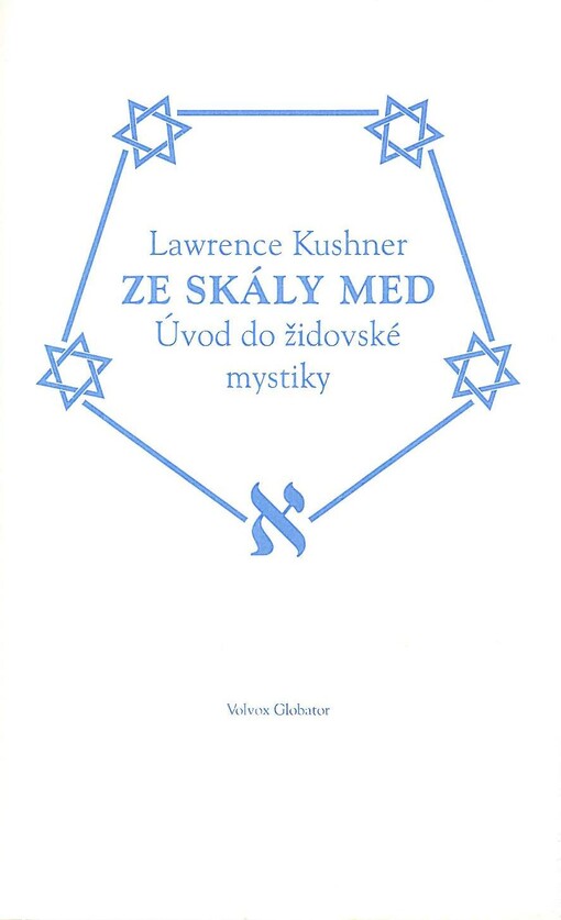 Ze skály med =Dvaš misela : úvod do židovské mystiky