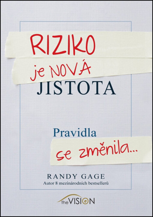 Riziko je nová jistota