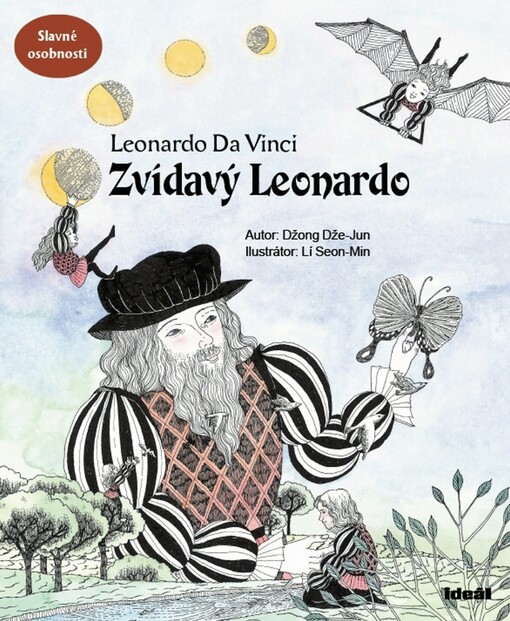 Zvídavý Leonardo :Leonardo Da Vinci