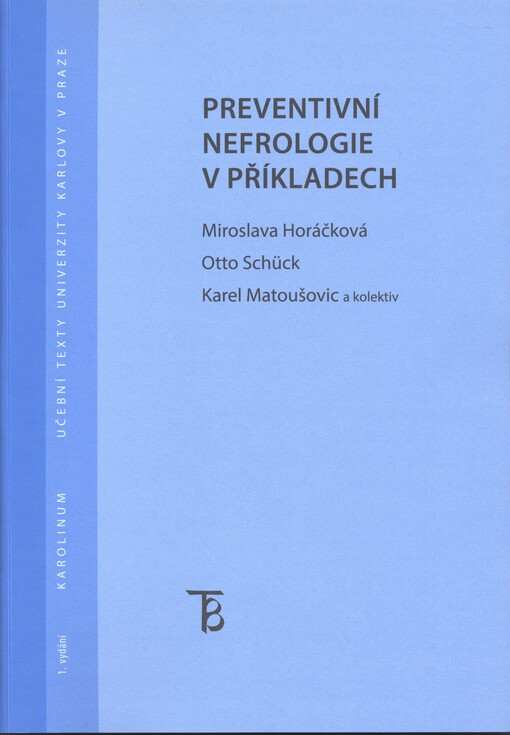 Preventivní nefrologie v příkladech