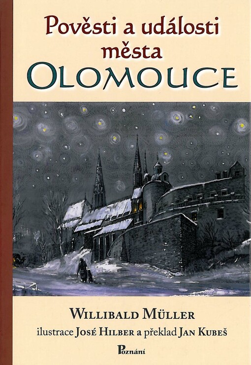 Pověsti a události města Olomouce