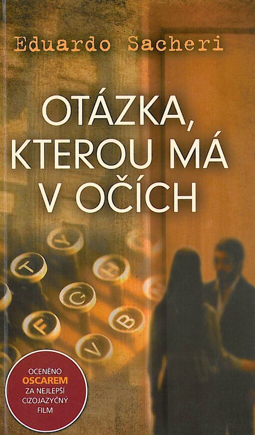 Otázka, kterou má v očích