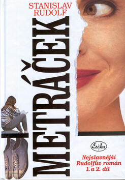 Metráček : dívčí román, 1. vyd. v nakl. Erika