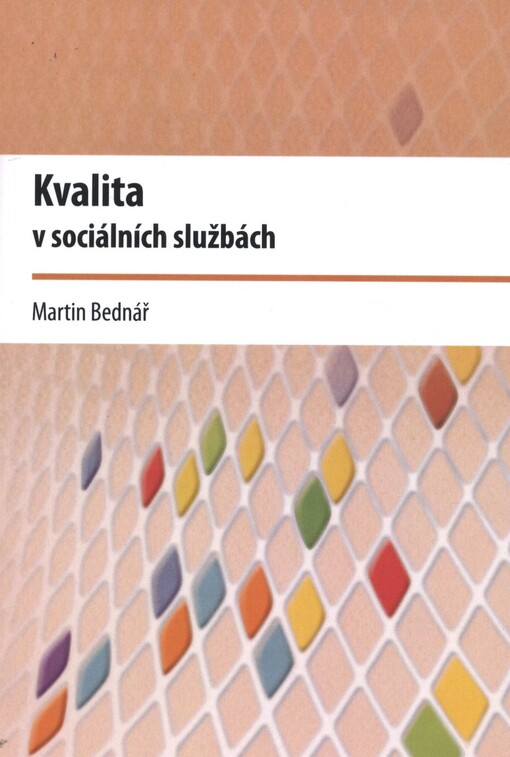 Kvalita v sociálních službách