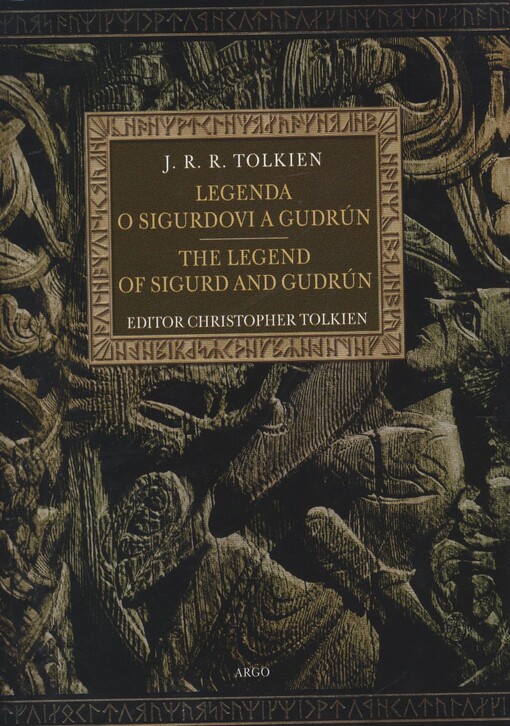 Legenda o Sigurdovi a Gudrún =The legend of Sigurd and Gudrún
