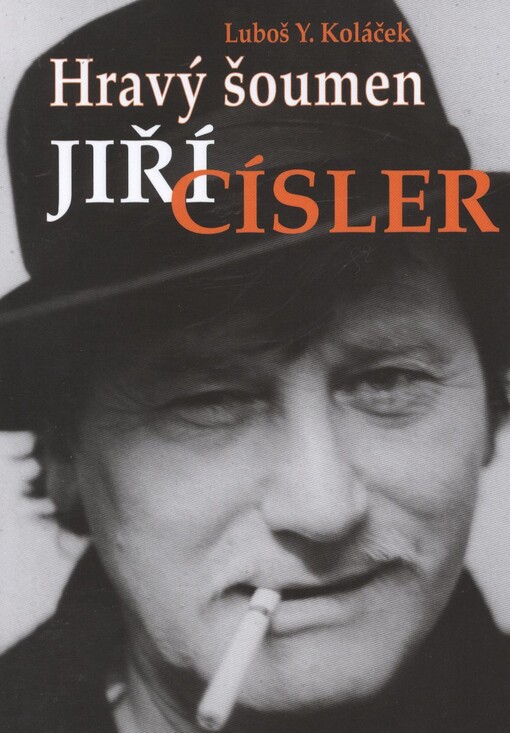 Hravý šoumen Jiří Císler