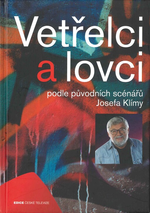 Vetřelci a lovci