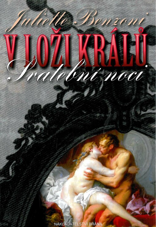 V loži králů :svatební noci