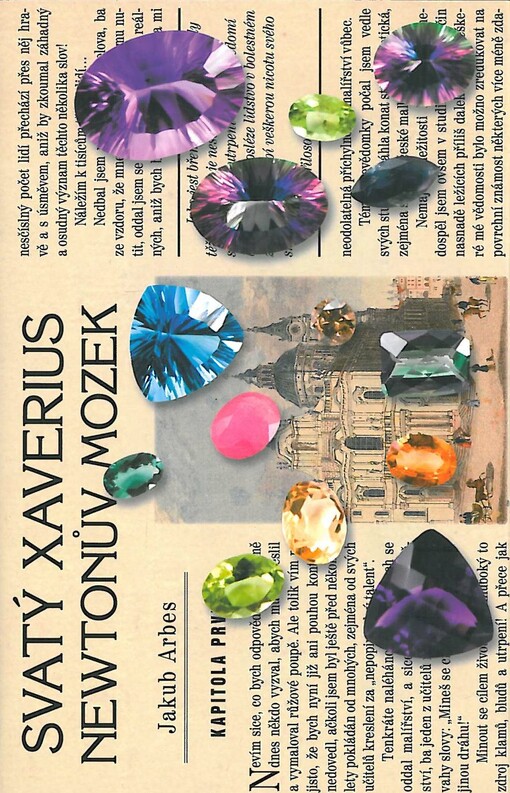 Svatý Xaverius ;Newtonův mozek