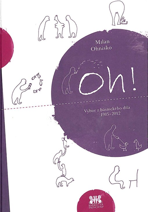 Oh! :výbor z básnického díla : 1985-2012