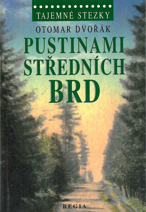 Pustinami středních Brd
