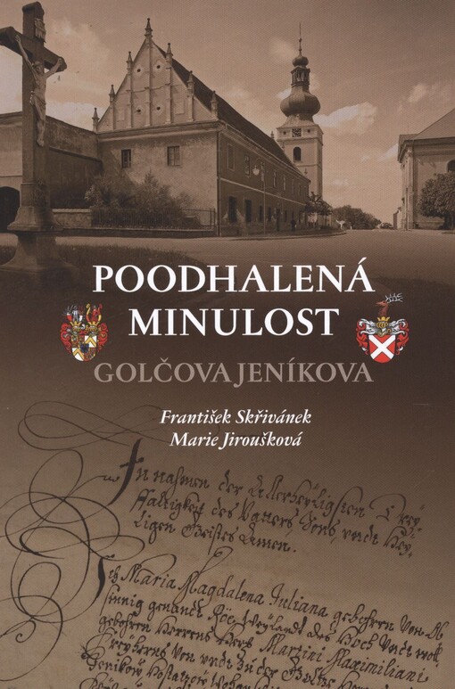 Poodhalená minulost Golčova Jeníkova