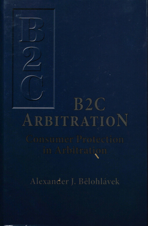 B2C arbitration :consumer protection in arbitration