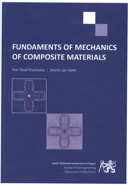Fundaments of mechanics of composite materials