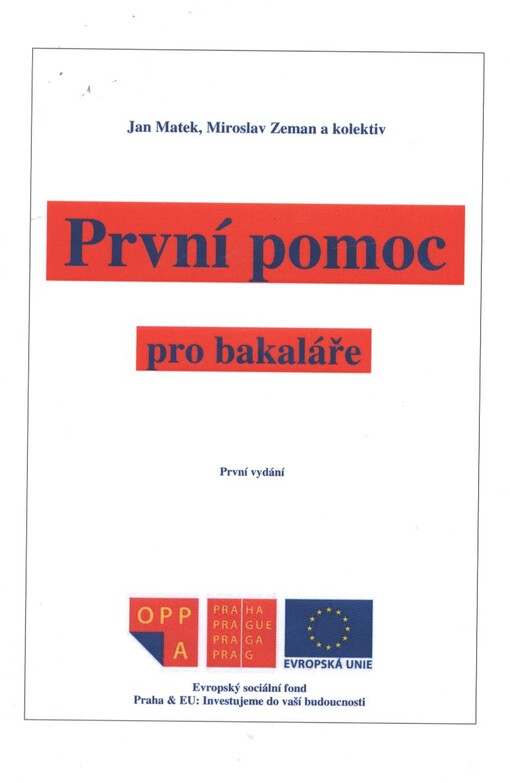 První pomoc pro bakaláře