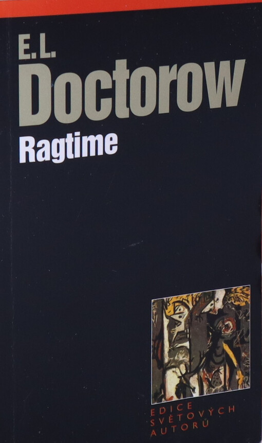 Ragtime, 1. vyd. v nakl. Levné knihy KMa