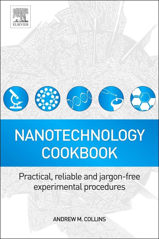 Nanotechnology cookbook 