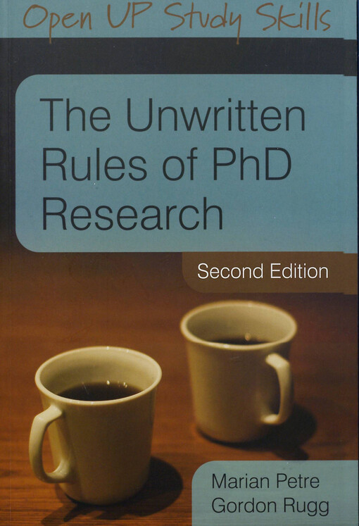 The unwritten rules of PhD research 