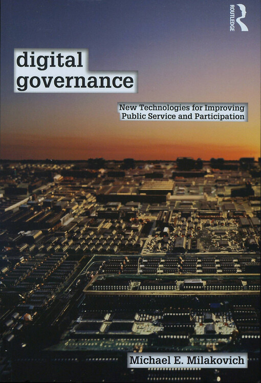 Digital governance :new technologies for improving public service and participation