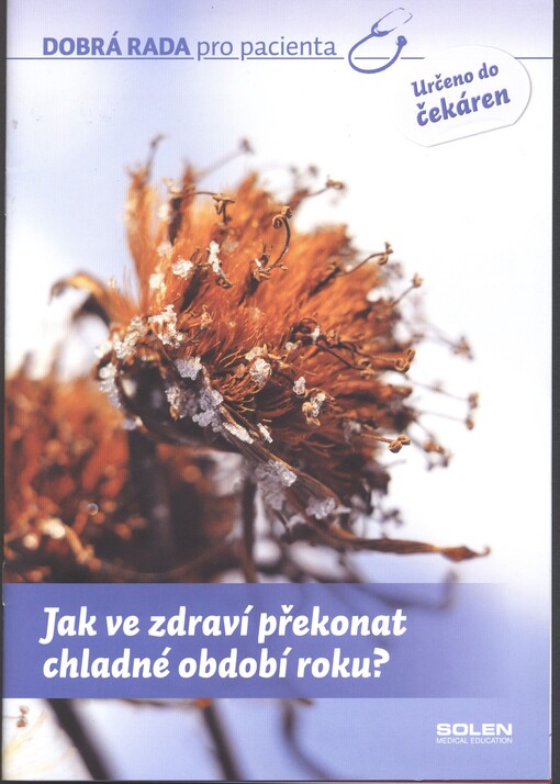 Jak ve zdraví překonat chladné období roku?