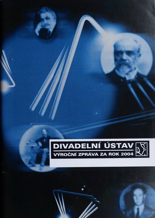 Divadelní ústav, výroční zpráva za rok 2004 
