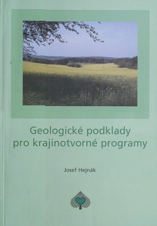 Geologické podklady pro krajinotvorné programy