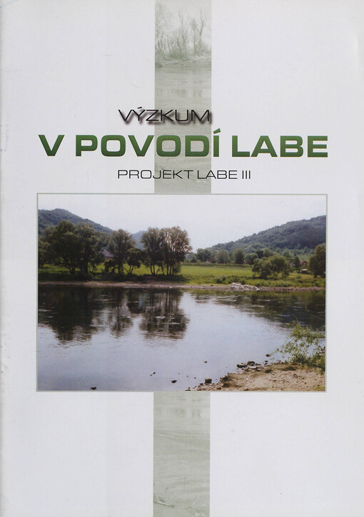 Výzkum v povodí Labe : projekt Labe III
